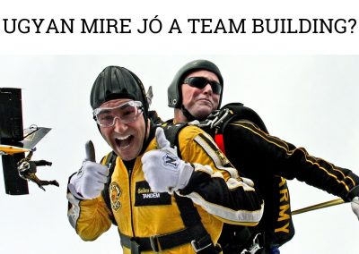 Ugyan mire jó a team building?