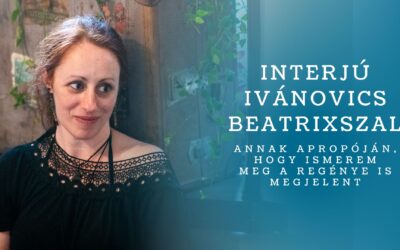 Bejegyzés fejléc-Interjú-Ivánovics-Beatrixszal.jpg